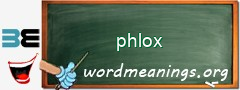 WordMeaning blackboard for phlox